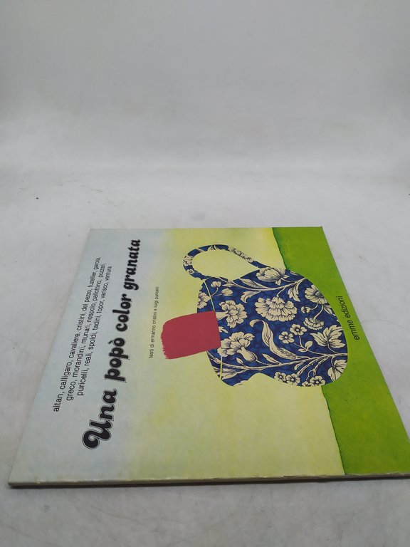 una popò color granata emme edizioni
