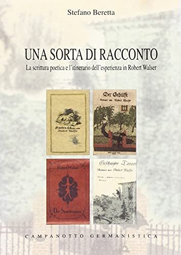 Una sorta di racconto. La scrittura poetica e l'itinerario dell'esperienza …
