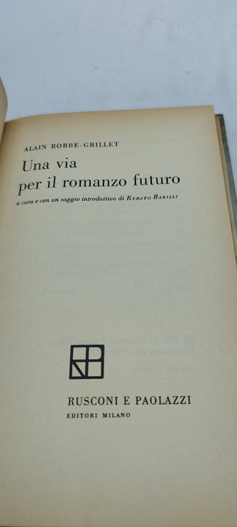 una via per il romanzo futuro