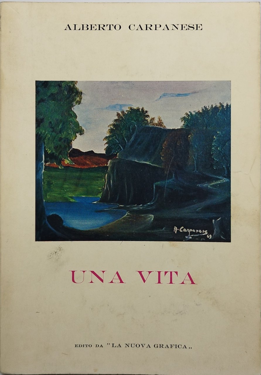 una vita alberto carpanese