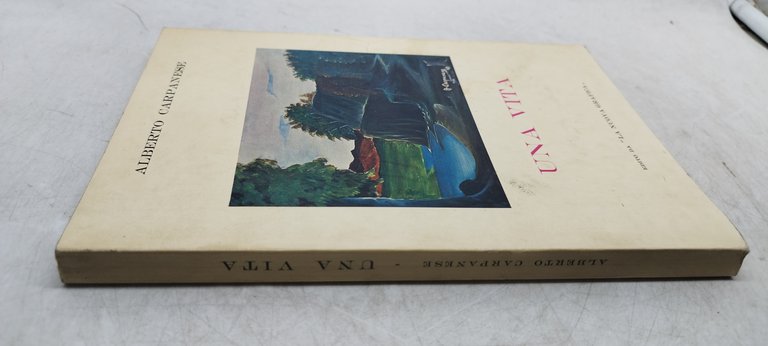 una vita alberto carpanese