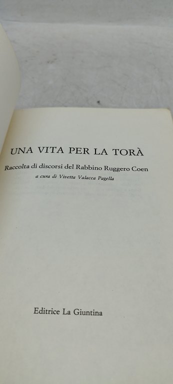 una vita per la torà raccolta di discorsi del rabbino …