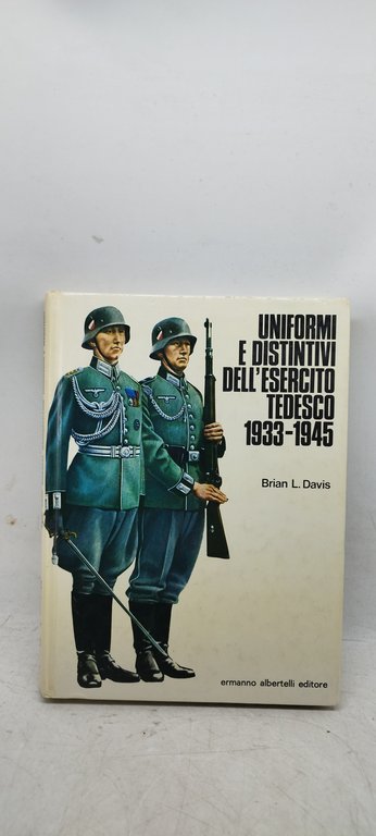 uniformi e distintivi dell'esercito tedesco 1933-1945