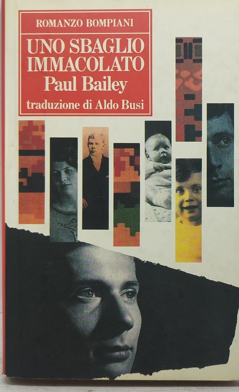 uno sbaglio immacolato paul bailey traduzione di aldo busi