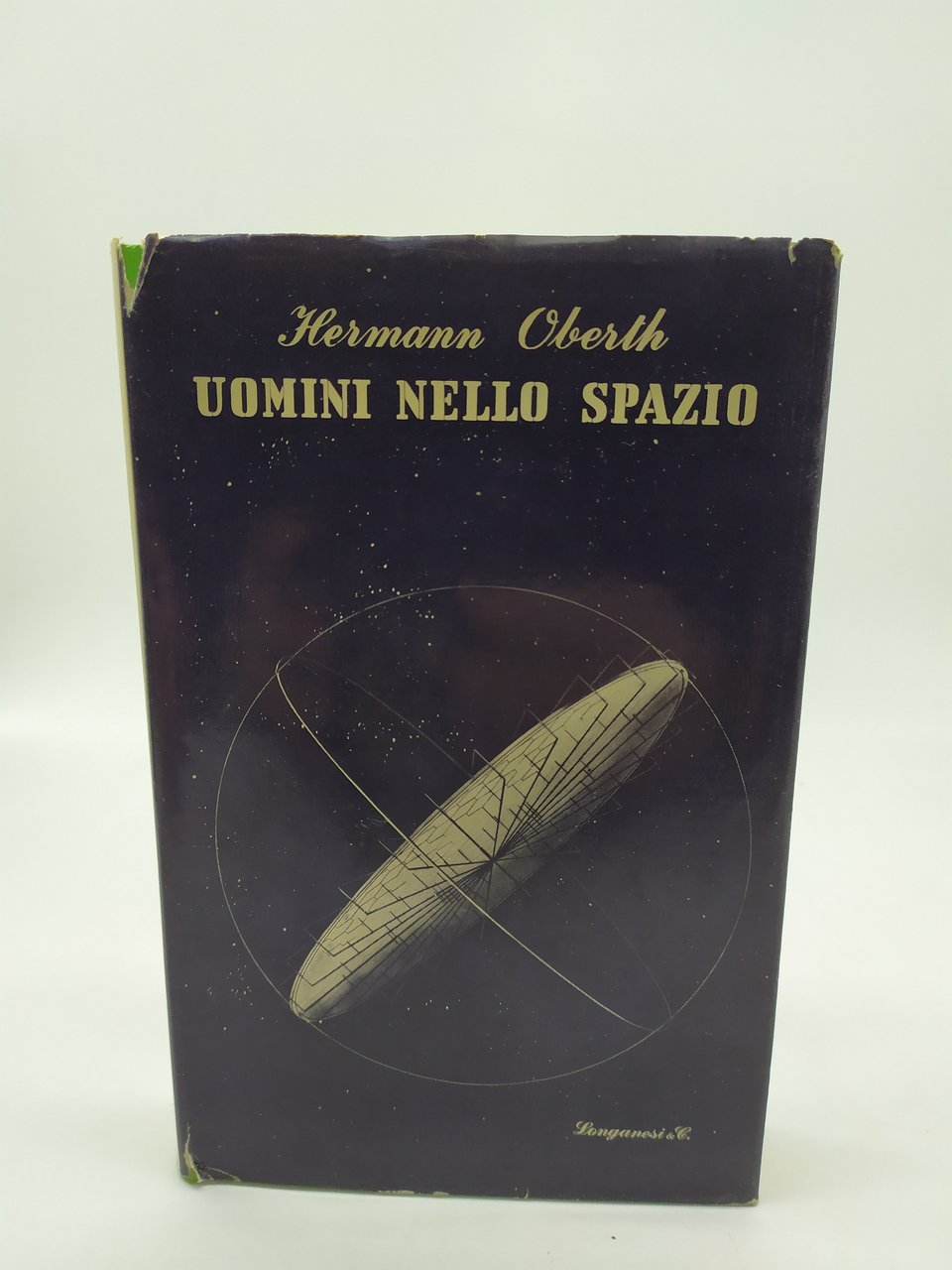 uomini nello spazio longanesi hermann oberth 1957 longanesi