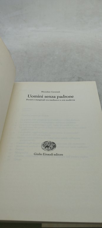 uomini senza padrone einaudi