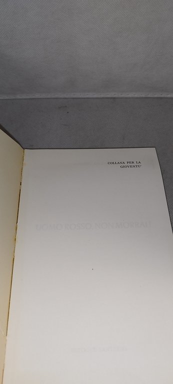 uomo rosso non morrai