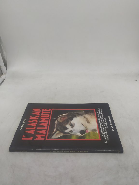 valeria rossi l'alaskan malamute de vecchi editore