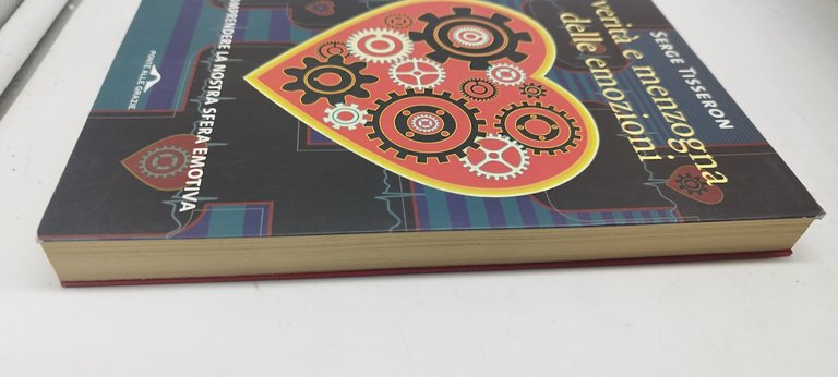 verità e menzogna delle emozioni