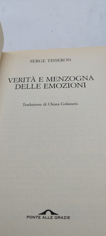 verità e menzogna delle emozioni