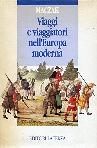 Viaggi e viaggiatori nell'Europa moderna