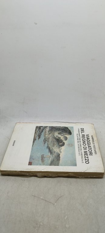 viaggiatori del regno di mezzo einaudi chiuso nel cellophane