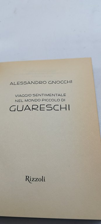 viaggio sentimentale nel mondo piccolo di guareschi