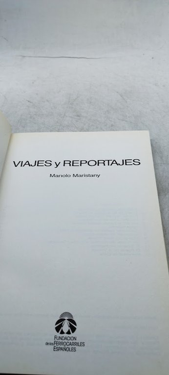 viajes y reportajes