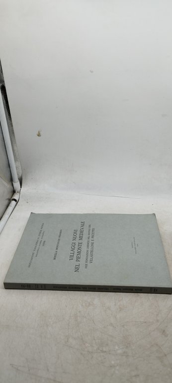 villaggi nuovi nel piemonte medievale due fondazioni chieresi nel secolo …