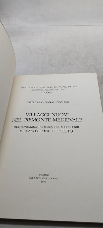 villaggi nuovi nel piemonte medievale due fondazioni chieresi nel secolo …