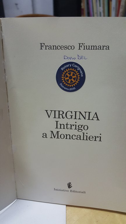 virginia intrigo a moncalieri francesco fiumara