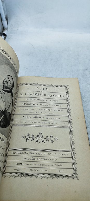 vita di s.francesco saverio della compagnia di gesù apostolo delle …