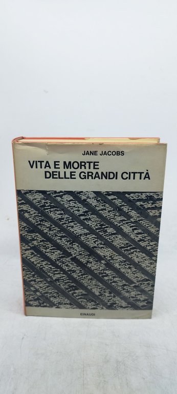 vita e morte delle grandi città einaudi