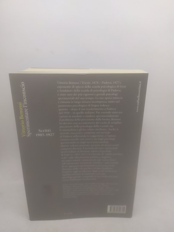 vittorio benussi sperimentare l'inconscio scritti 1905 1927