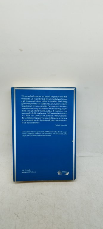 vladimir bukovskij urss dall'utopia al disastro