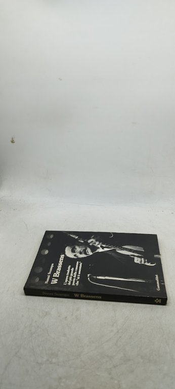 w brassens l'opera tradotta del piu' grande poeta della canzone …