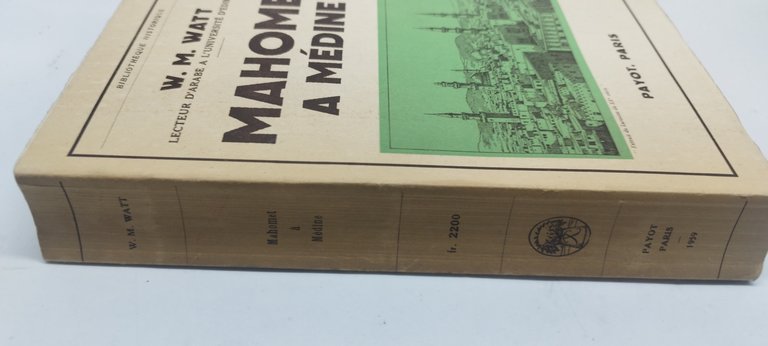w.m.watt mahomet a mèdine bibliotheque istorique