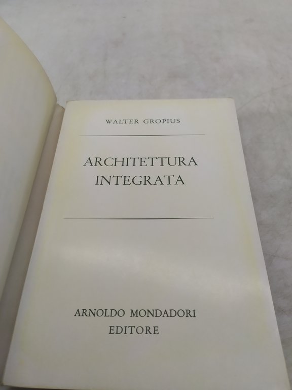 walter gropius architettura integrata