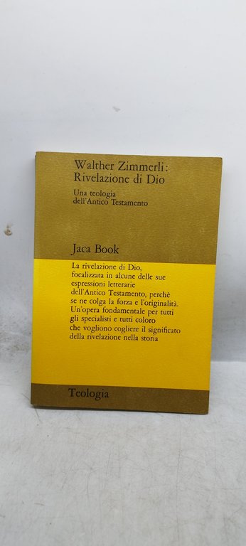 walther zimmerli rivelazione di dio jaca book