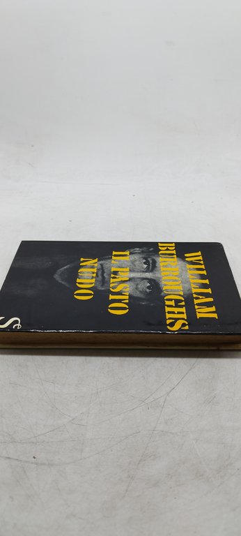 william burroughs il pasto nudo