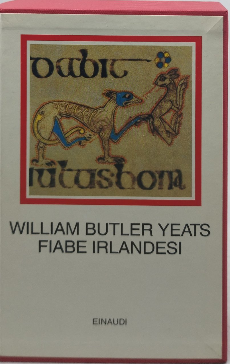 william butler yeats fiabe irlandesi einaudi i millenni