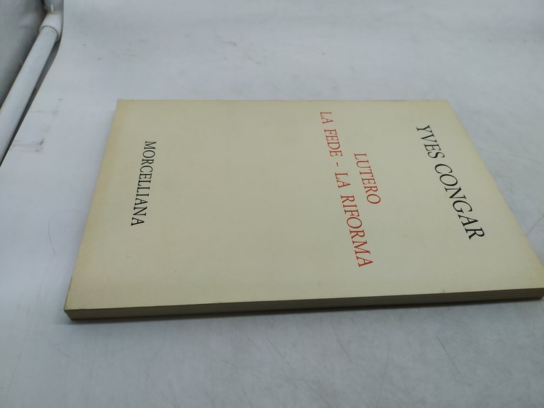 yves congar lutero la fede -la riforma morcelliana
