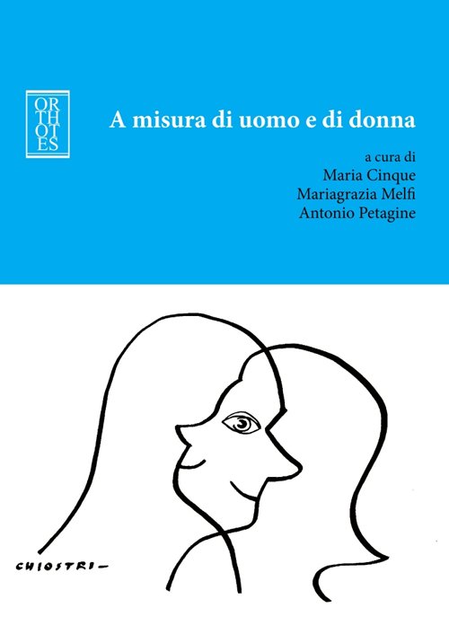 A misura di uomo e di donna. Soft skills al …