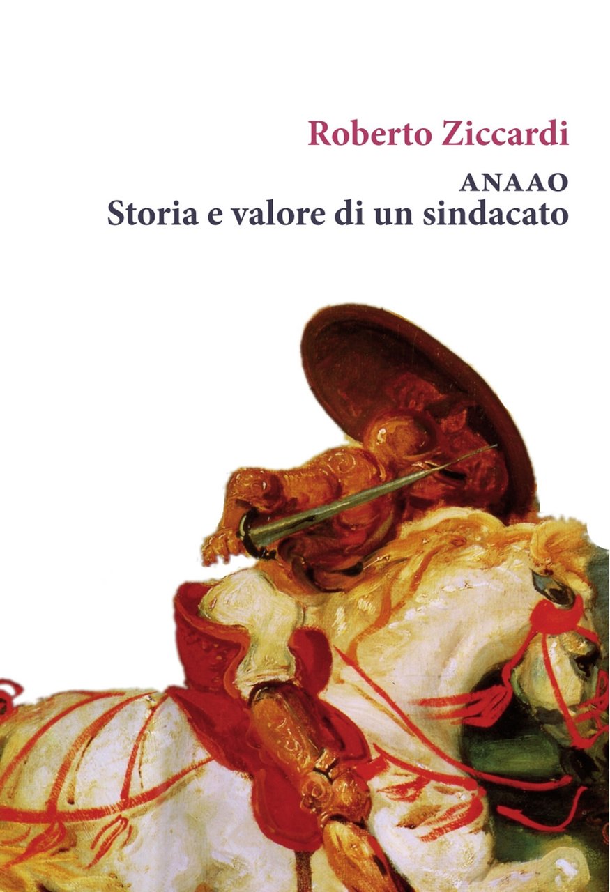 ANAAO. Storia e valore di un sindacato