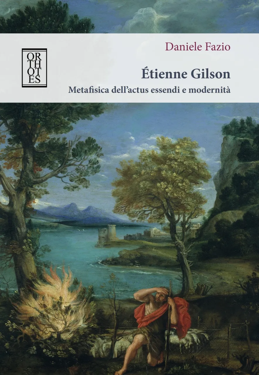Étienne Gilson. Metafisica dell’actus essendi e modernità | Immagine principale