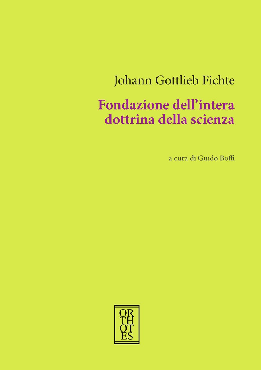Fondazione dell'intera dottrina della scienza | Immagine principale