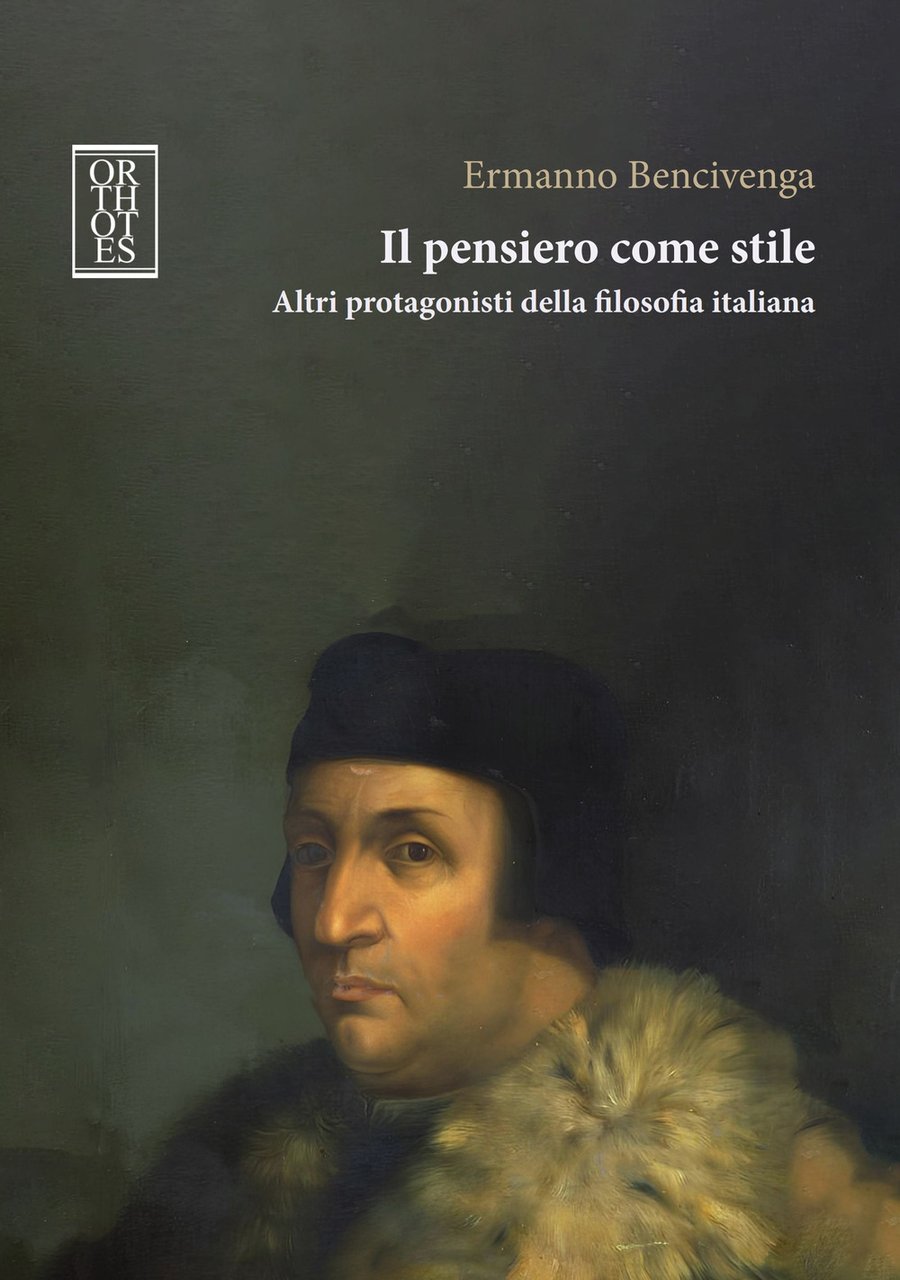 Il pensiero come stile. Altri protagonisti della filosofia italiana | Immagine principale