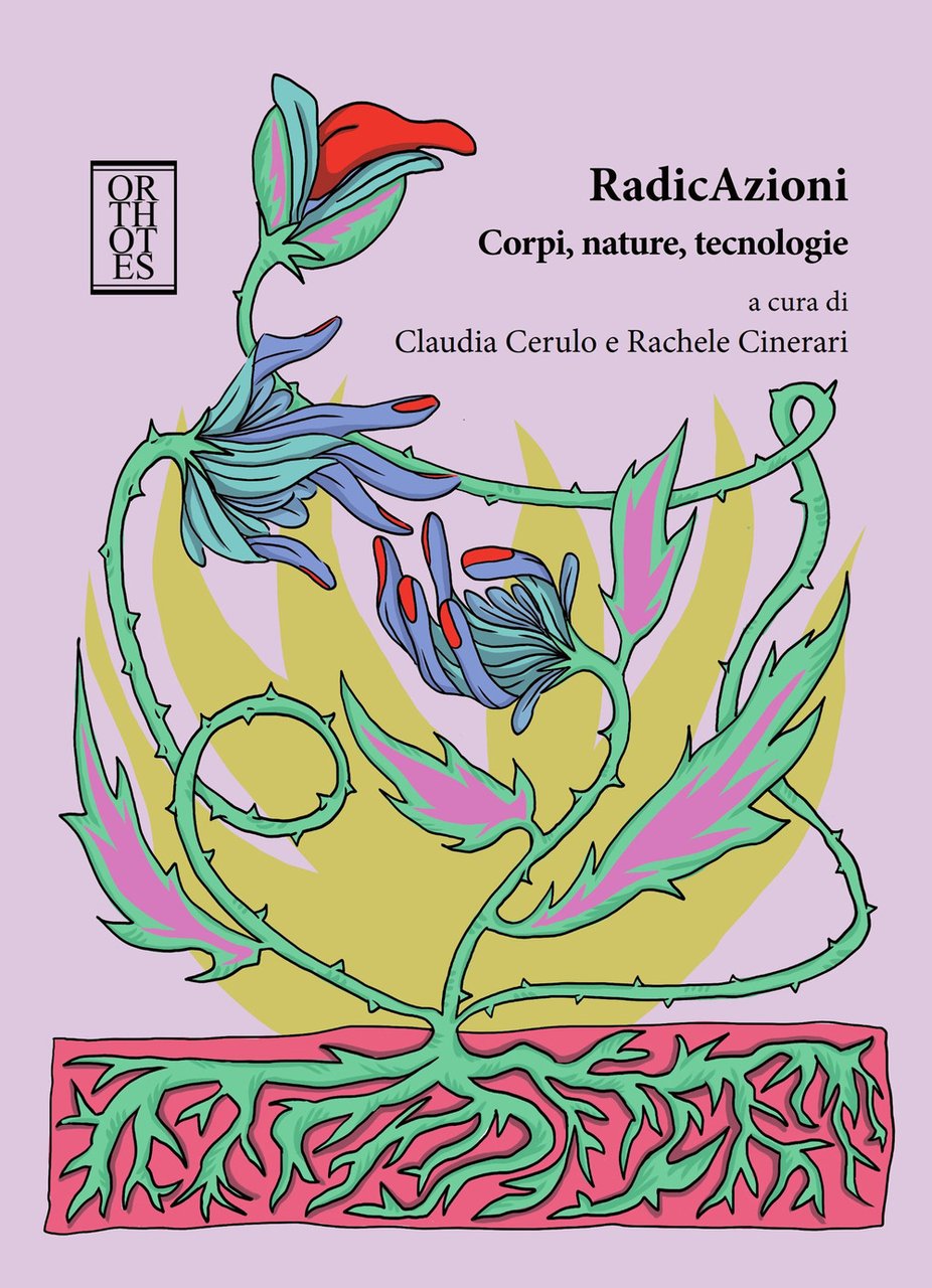 RadicAzioni. Corpi, nature, tecnologie | Immagine principale