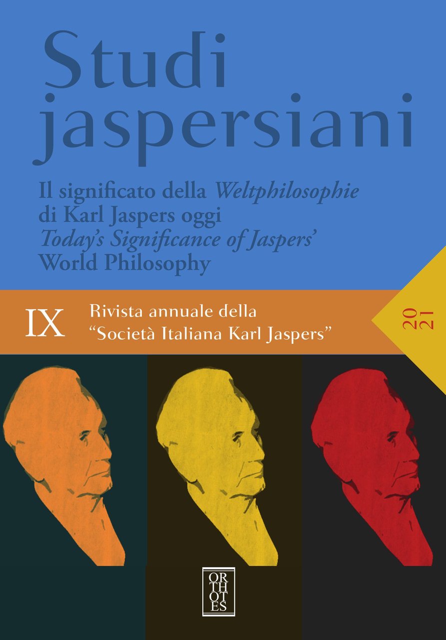 Studi jaspersiani. Rivista annuale della società italiana Karl Jaspers. Vol. …