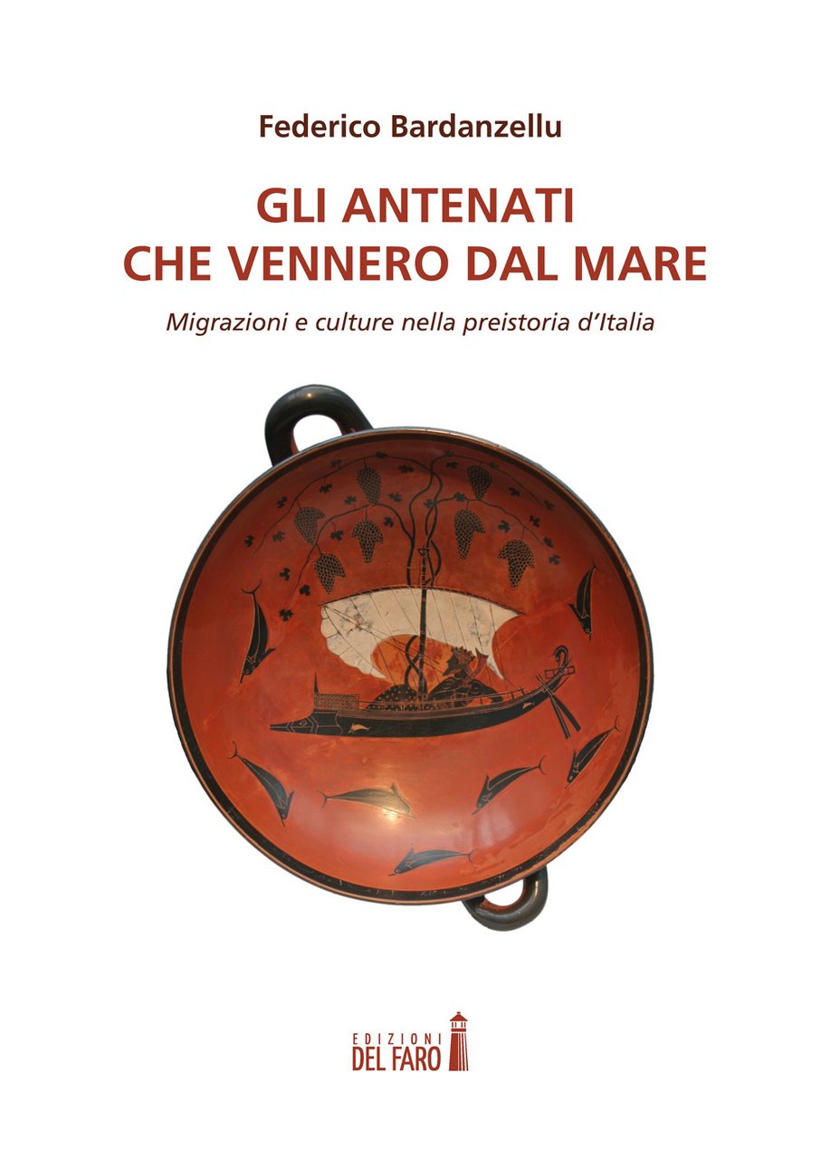 Gli antenati che vennero dal mare. Migrazioni e culture nella …