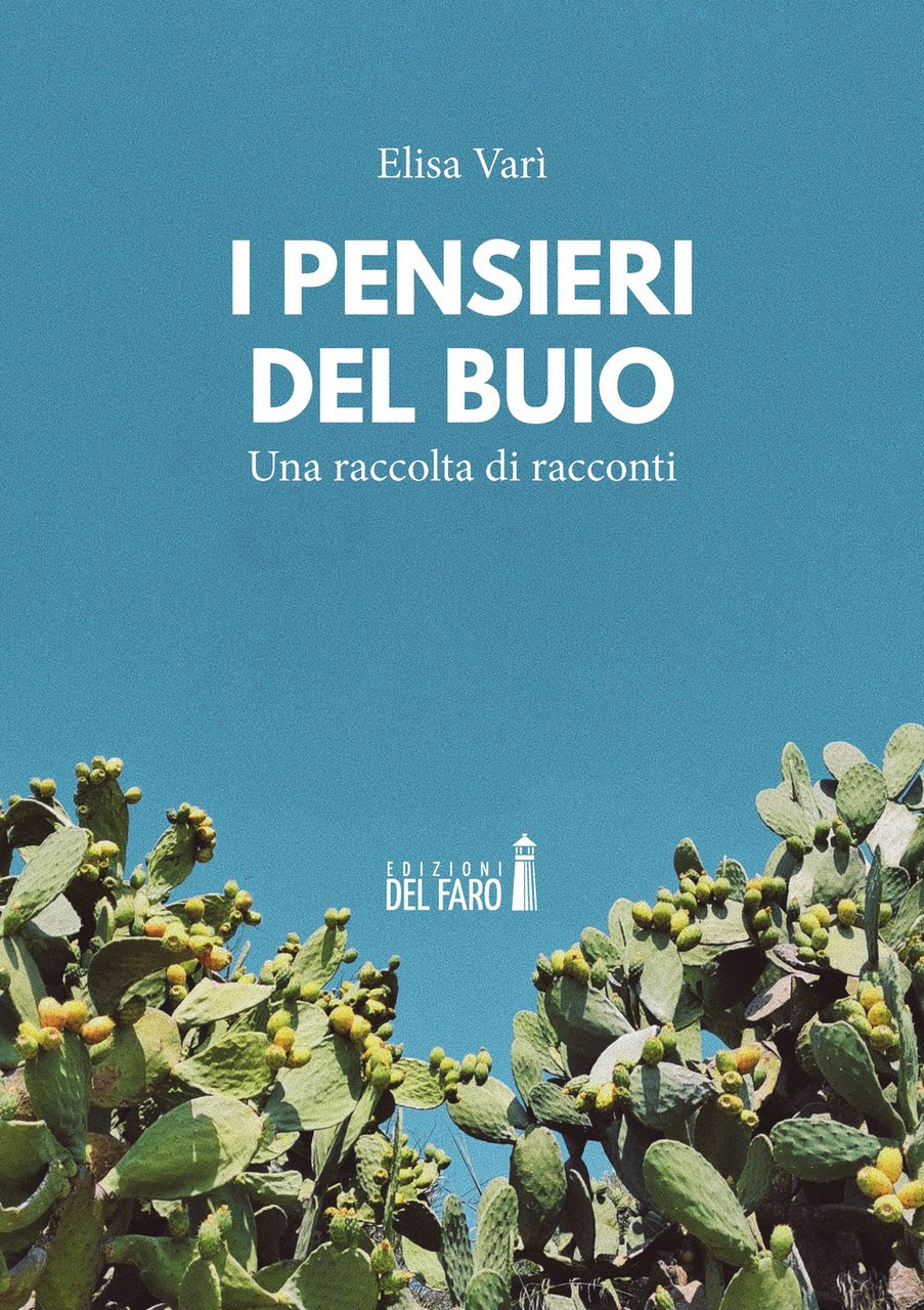 I pensieri del buio. Una raccolta di racconti