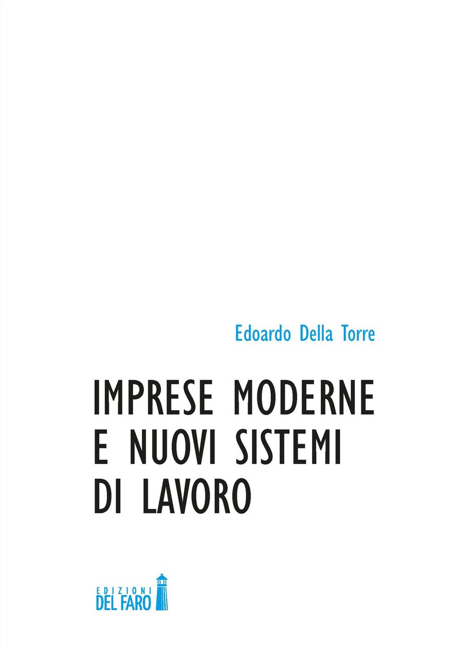 Imprese moderne e nuovi sistemi di lavoro