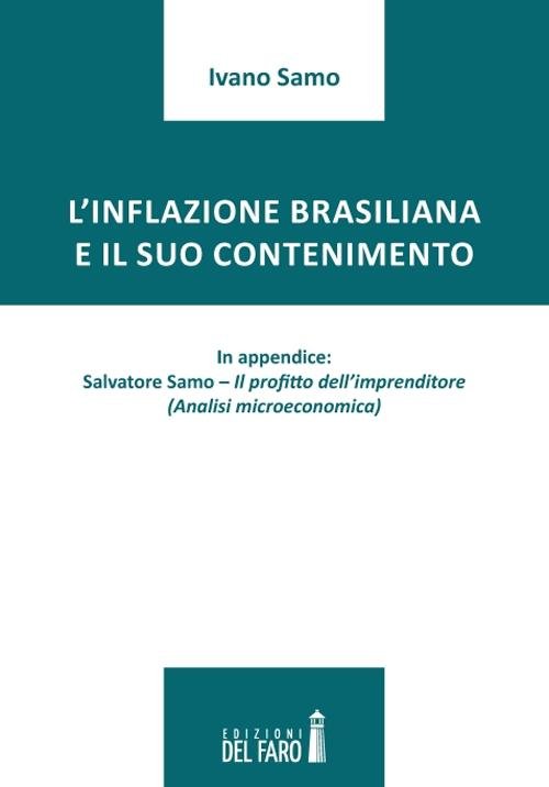 L'inflazione brasiliana e il suo contenimento