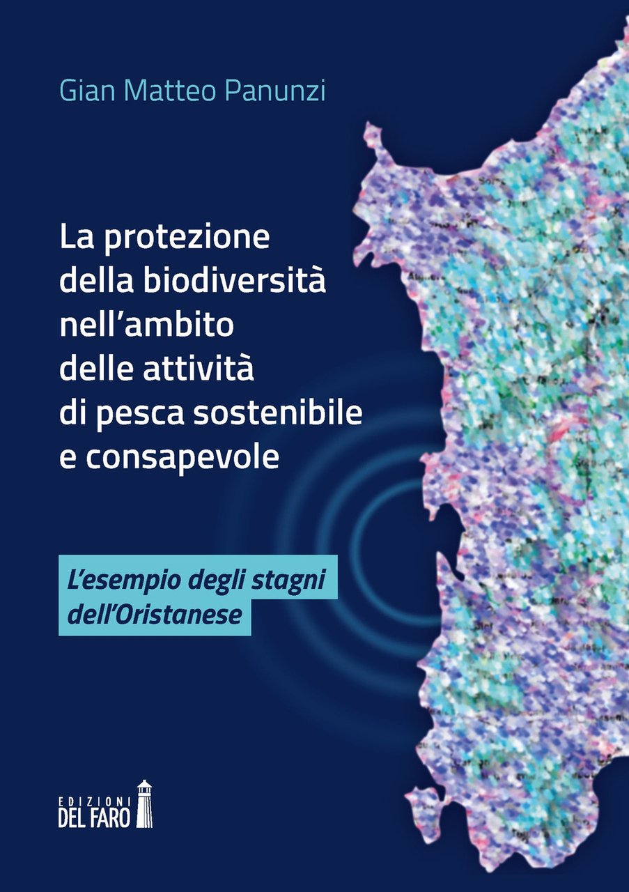 La protezione della biodiversità nell'ambito delle attività di pesca sostenibile …