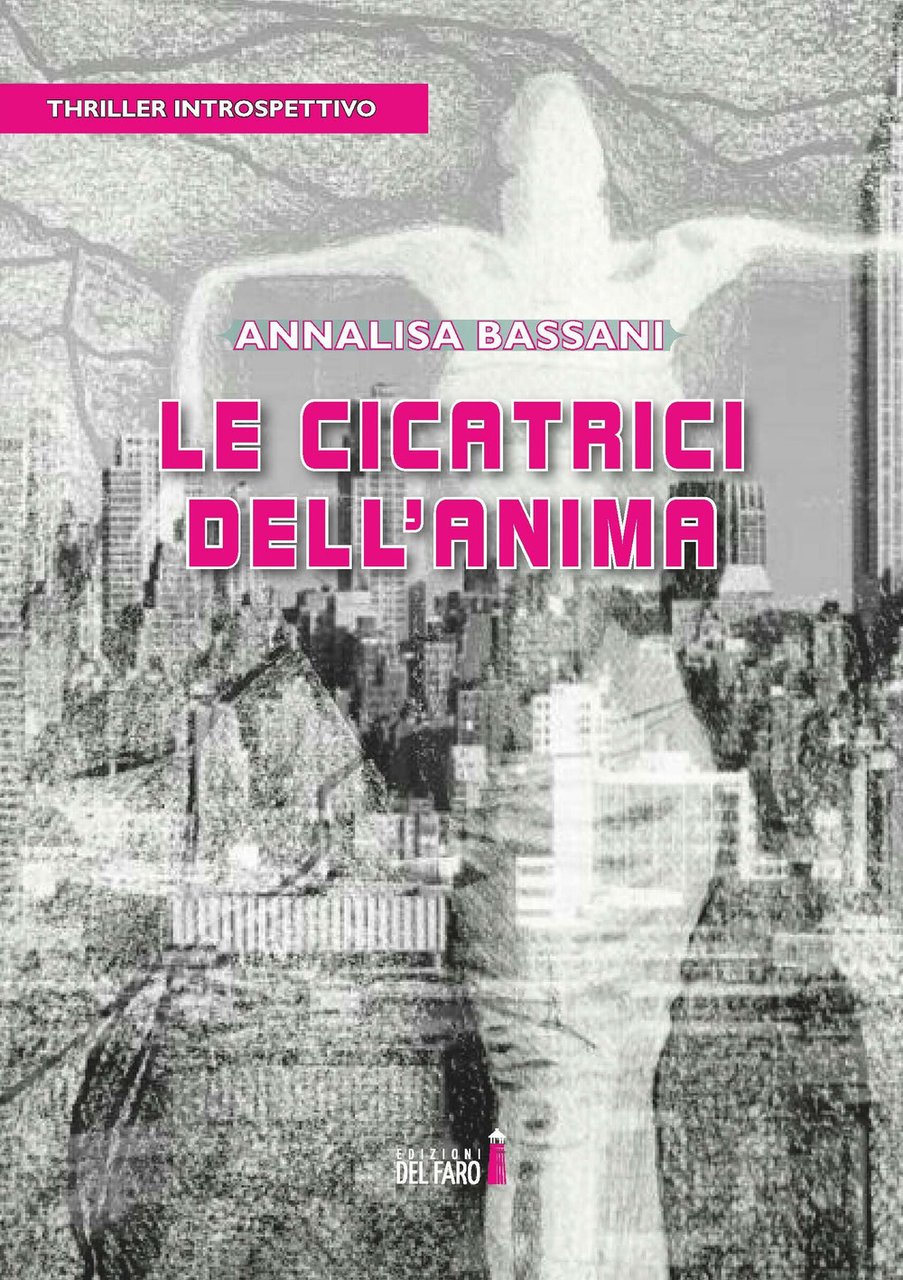 Le cicatrici dell’anima