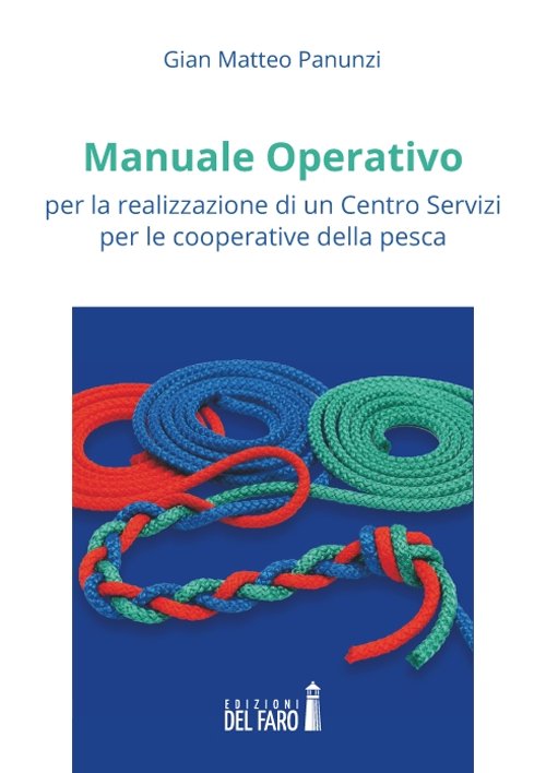 Manuale operativo per la realizzazione di un centro servizi per …