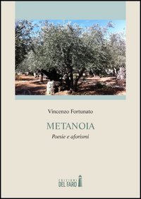 Metanoia. Poesie e aforismi