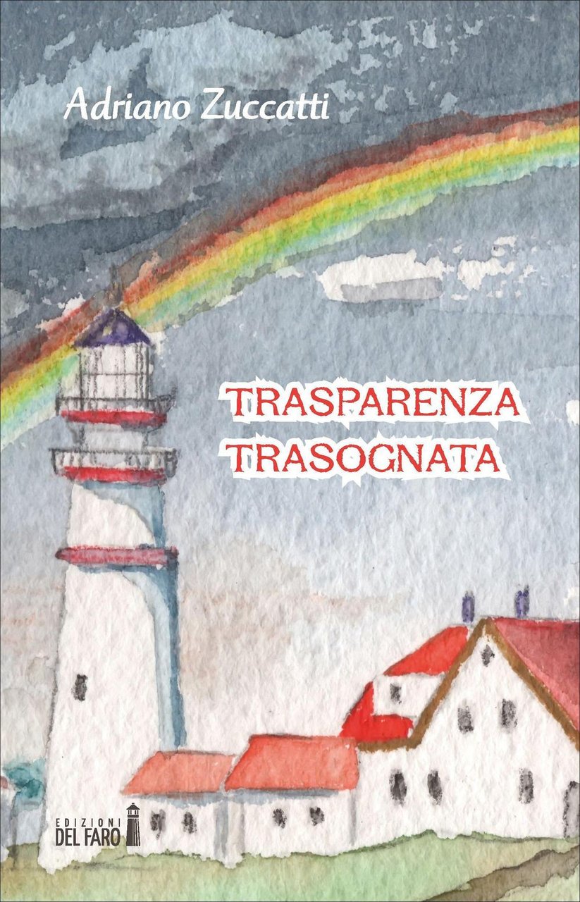 Trasparenza trasognata