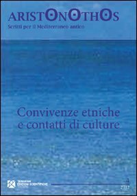 Convivenze etniche e contatti di culture. Atti del Seminario di …