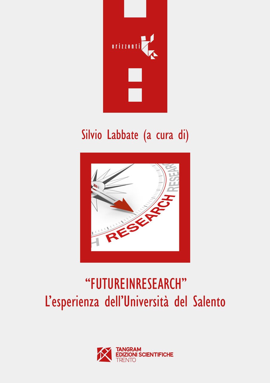 «FutureInResearch». L'esperienza dell'Università del Salento